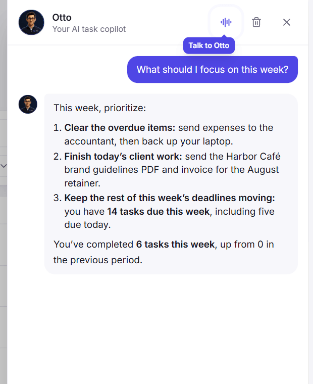 Otto answering what to focus on this week, based on the real task list