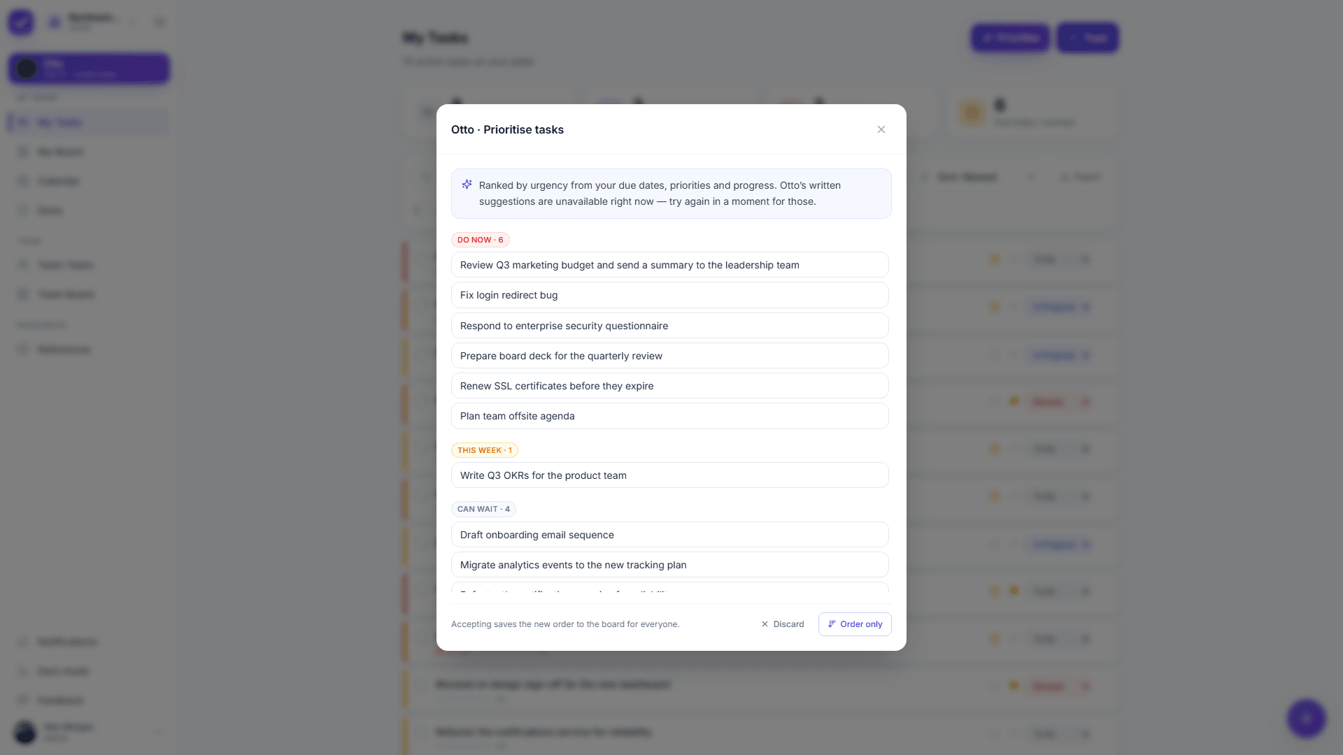 Otto triage: your tasks grouped into Do now, This week, Can wait, Reconsider